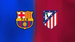 Барселона - Атлетико М.
